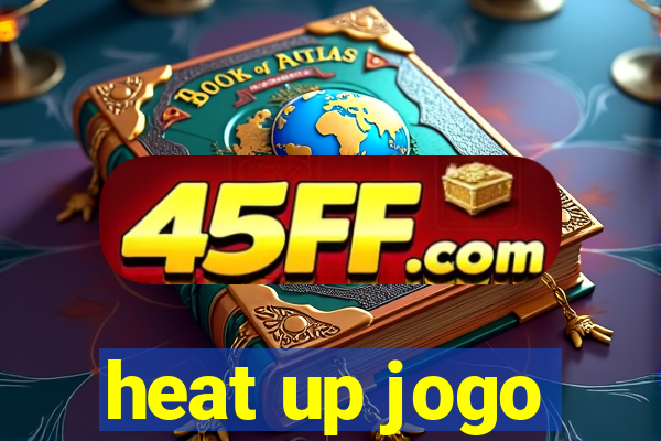 heat up jogo